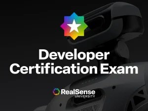 RealSense Developer Certification Exam